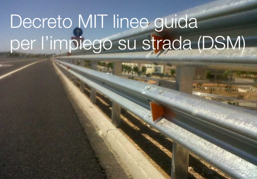 Decreto MIT linee guida per l’impiego su strada (DSM)