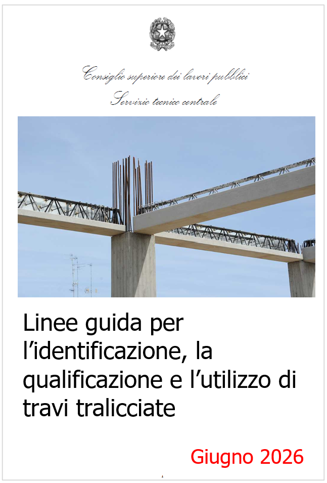 Linee guida identificazione, qualificazione e utilizzo di travi tralicciate