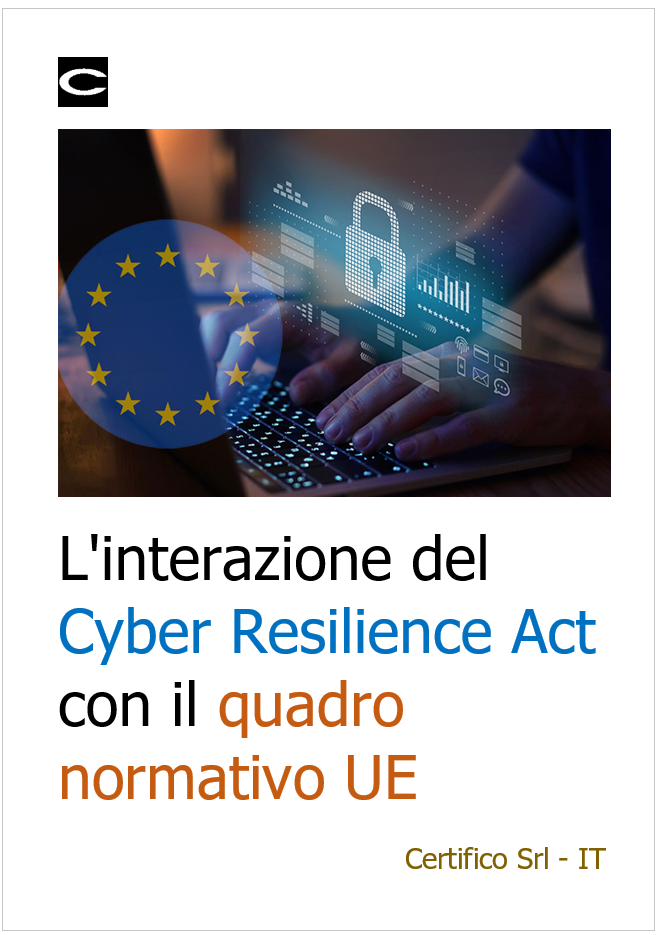 L'interazione del Cyber Resilience Act con il quadro normativo UE
