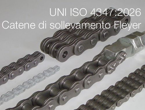UNI ISO 4347:2026 / Catene di sollevamento Fleyer, terminali a forcella e pulegge