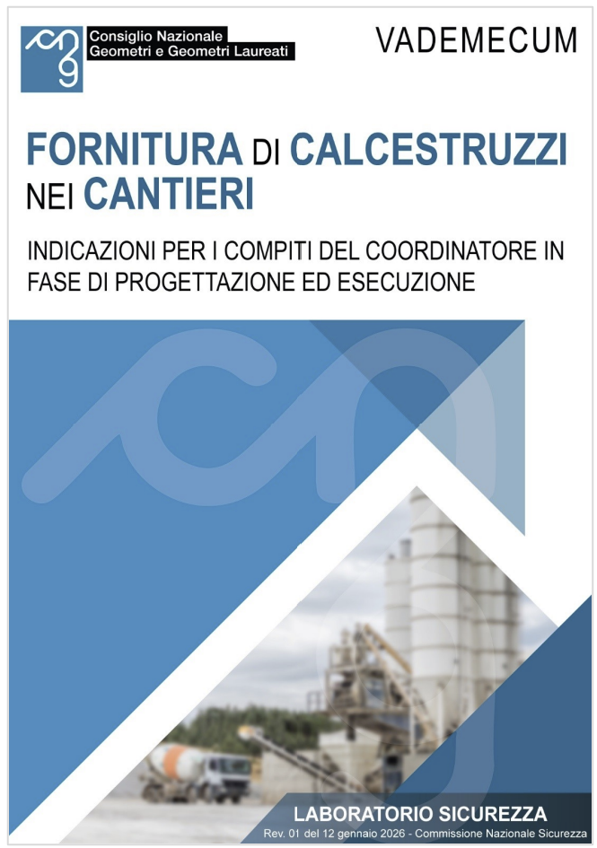 Vademecum fornitura di calcestruzzo nei cantieri - Indicazioni CSP / CSE