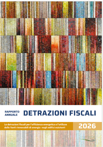 Rapporto Annuale detrazioni fiscali efficienza energetica | ENEA 2026