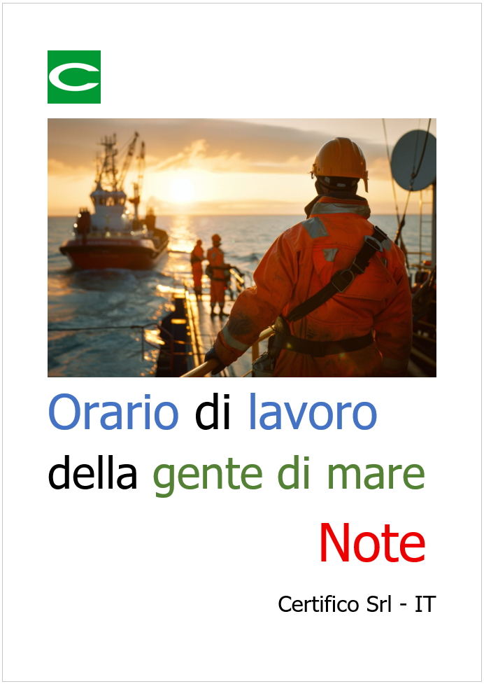Orario di lavoro della gente di mare / Note