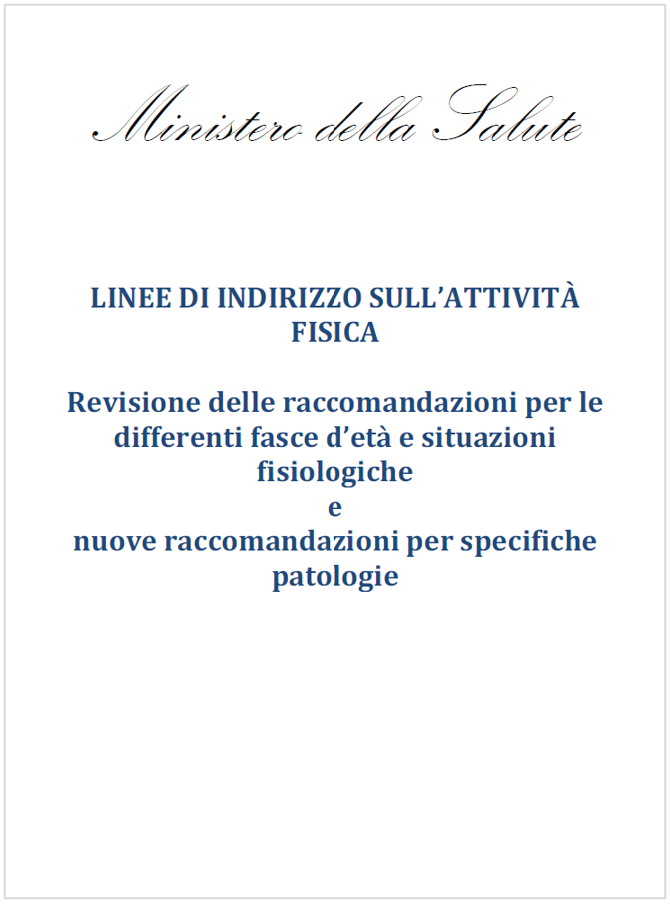 Linee di indirizzo sull’attività fisica / M. Salute 2021