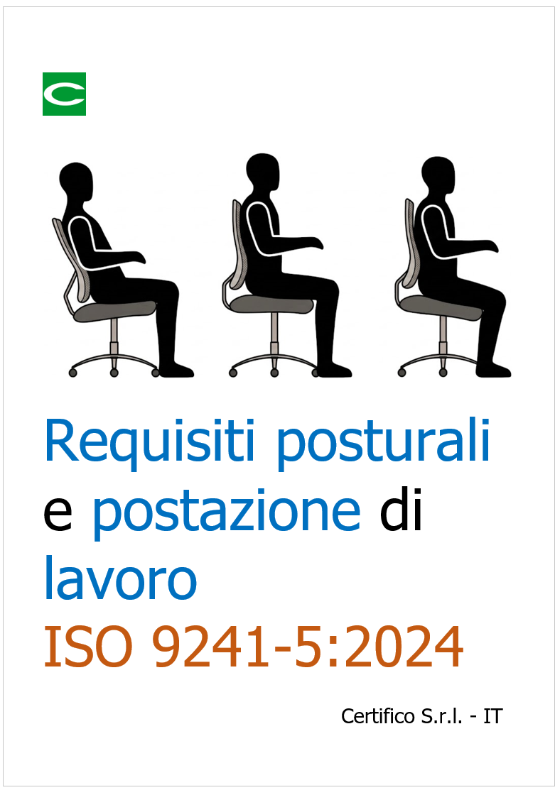 Requisiti posturali e postazione di lavoro ISO 9241-5 2024 Requisiti posturali e postazione di lavoro ISO 9241-5 2024