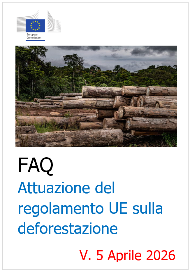 FAQ Attuazione del regolamento UE sulla deforestazione