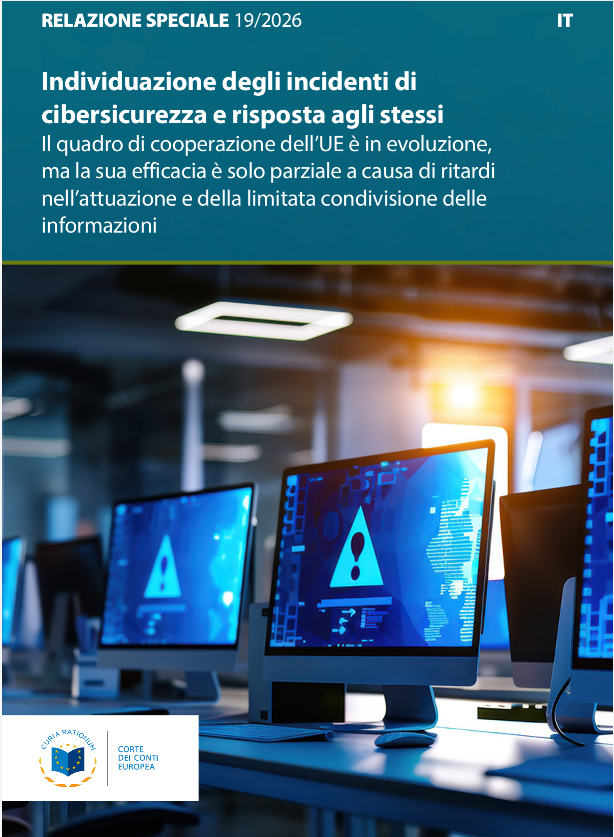 Relazione speciale 19/2026 | Individuazione degli incidenti di cibersicurezza e risposta agli stessi 
