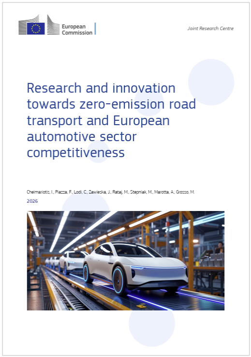 Research and innovation towards zero-emission road transport and European automotive sector competitiveness / JRC 2026 Research and innovation towards zero-emission road transport and European automotive sector competitiveness / JRC 2026