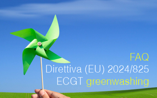 FAQ Direttiva (EU) 2024/825 ECGT "Greenwashing"