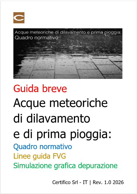 Guida breve Acque meteoriche di dilavamento e di prima pioggia Guida breve Acque meteoriche di dilavamento e di prima pioggia