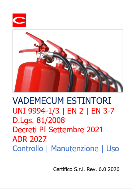 Vademecum estintori: Controllo | Manutenzione | Uso Vademecum estintori: Controllo | Manutenzione | Uso