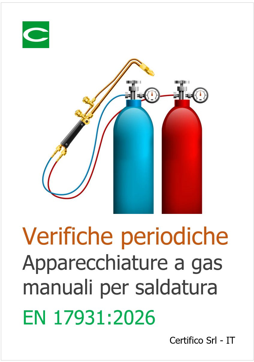 Verifiche periodiche: apparecchiature a gas manuali per saldatura / EN 17931:2026