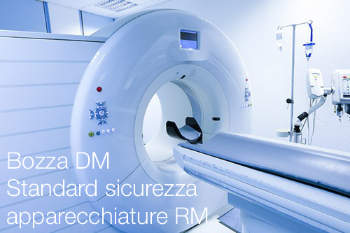 Bozza DM  Standard sicurezza ed impiego apparecchiature RM