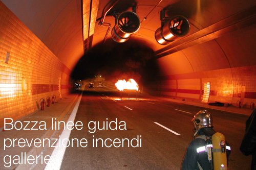 Bozza linee guida prevenzione incendi gallerie