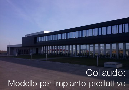 Collaudo impianto produttivo