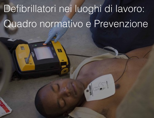 Defibrillatori luoghi di lavoro