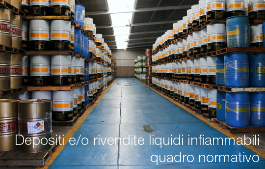 Depositi   rivendite liquidi infiammabili quadro normativo