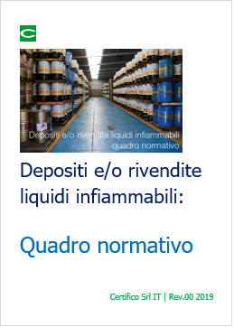 Deposito Rivendite liquidi infiammabili Quadro normativo Deposito Rivendite liquidi infiammabili Quadro normativo