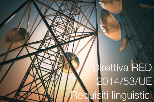 Direttiva RED requisiti linguistici