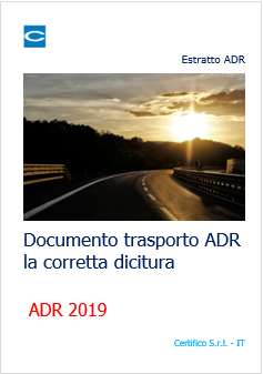 Documento di trasporto ADR La corretta dicitura Rev 3 0 2019 Documento di trasporto ADR La corretta dicitura Rev 3 0 2019