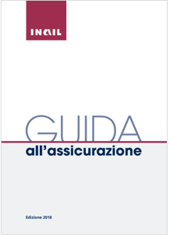 INAIL Guida Assicurazione 2018