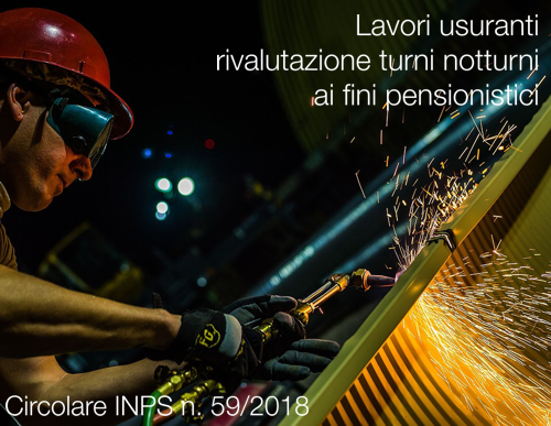 Lavori usuranti Circolare 59 2018