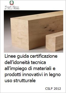 Linee guida certificazione idoneit  tecnica legno per uso strutturale