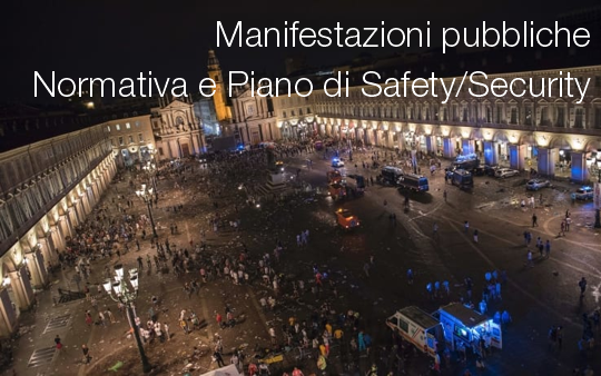 Manifestazioni pubbliche safety security