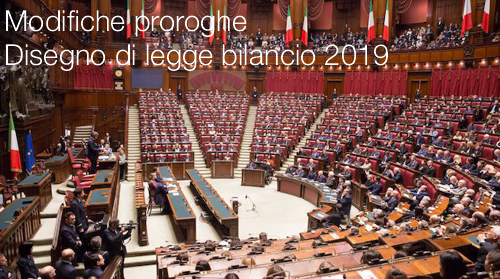 Modifiche proroghe Disegno di legge bilancio 2019