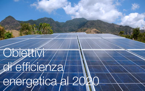 Obiettivi di efficienza energetica al 2020