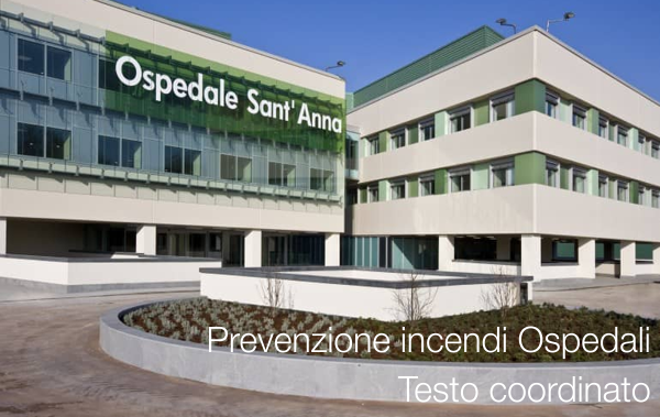 Prevenzione incendi Ospedali Testo coordinato