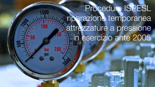 Procedure ISPESL riparazione temporanea