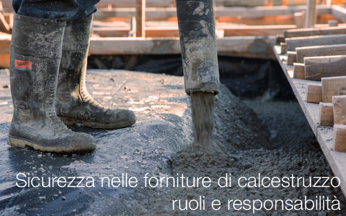 Sicurezza nelle forniture di calcestruzzo