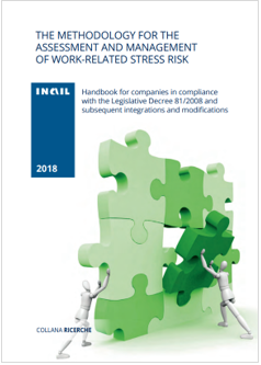 The methodology for the assessment and management of work related stress risk