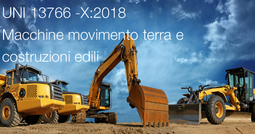 UNI 13766  X 2018 Macchine movimento terra e costruzioni edili