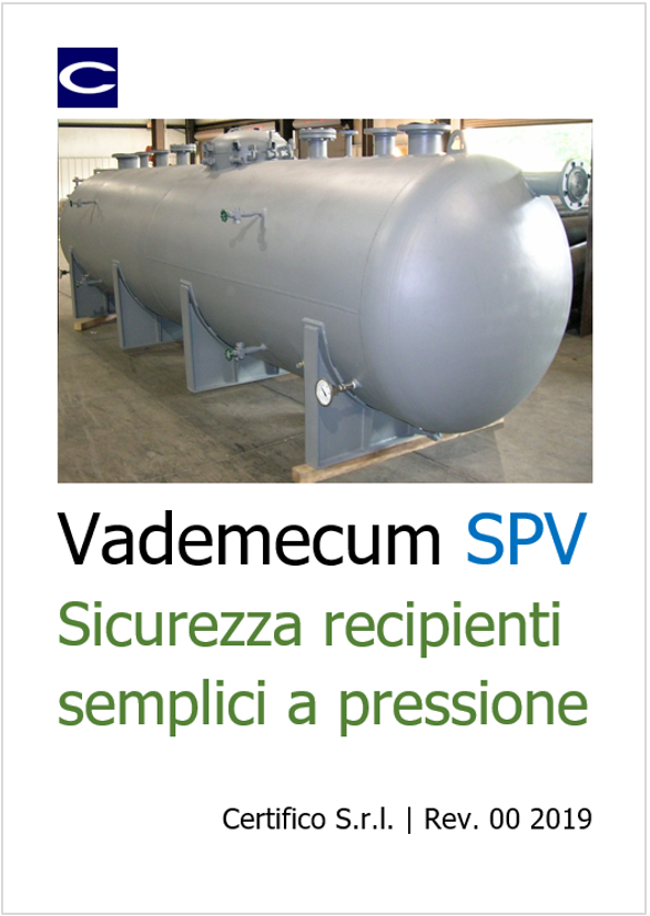 Vademecum SPV Sicurezza recipienti semplici a pressione