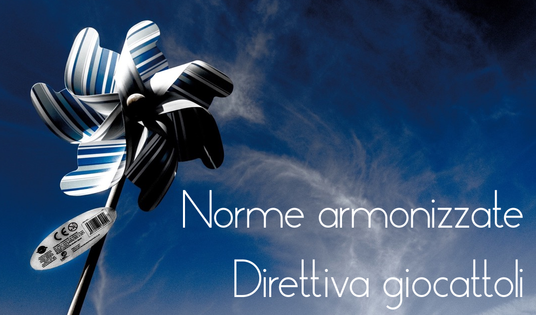 Norme armonizzate direttiva giocattoli