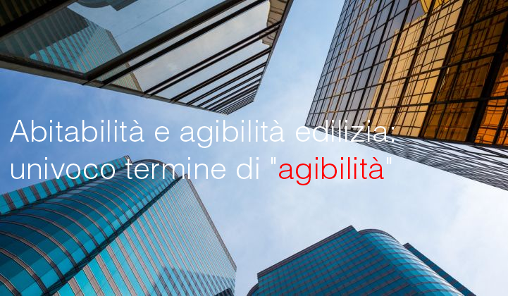 Abitabilit  e agibilita' edilizia