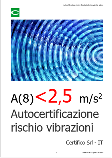 Autocertificazione rischio vibrazioni inferiori al limite di azione