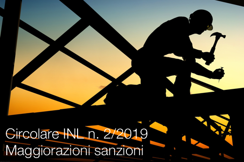 Circolare INL n  2 del 14 gennaio 2019 maggiorazioni sanzioni