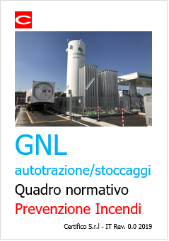 GNL Autotrazione stoccaggi Prevenzione Incendi GNL Autotrazione stoccaggi Prevenzione Incendi
