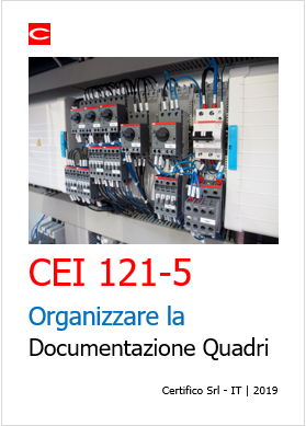 Guida pratica organizzare la documentazione Quadri CEI 125 5