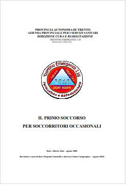 Il Primo soccorso per i soccorritori occasionali