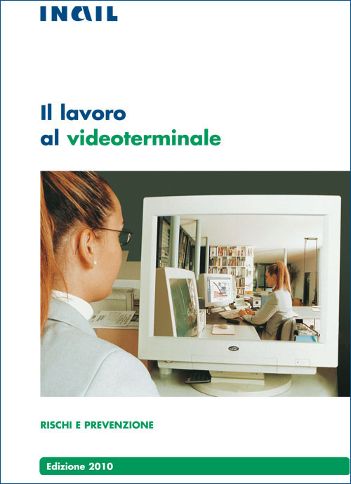 Il lavoro al videoterminale