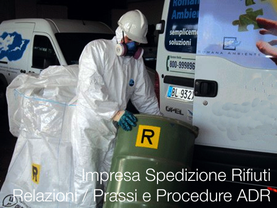 Impresa Spedizione Rifiuti   Modello di Relazioni e Prassi e Procedure ADR