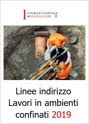 Linee indirizzo lavori ambienti confinati CNI 2019