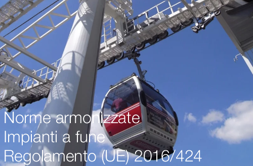 Norme armonizzate impianti a fune Novembre 2019