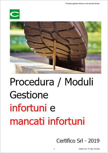 Procedura gestione infortuni e mancati infortuni