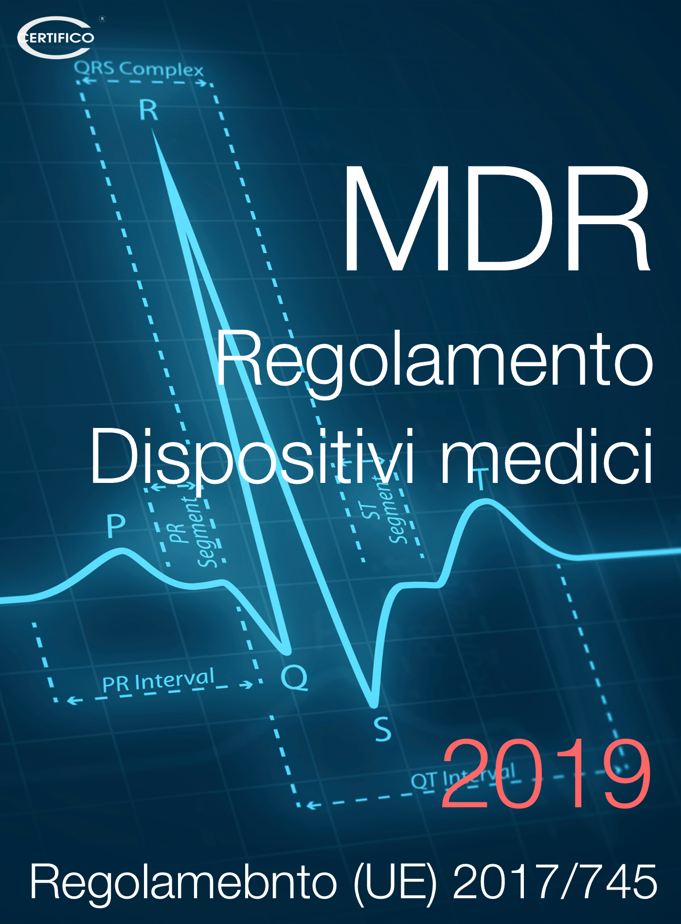 Regolamento MDR 2019