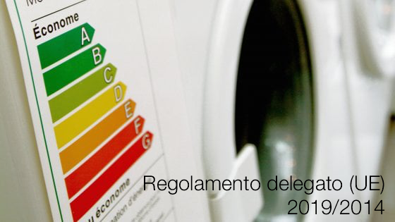 Regolamento delegato UE 2019 2014